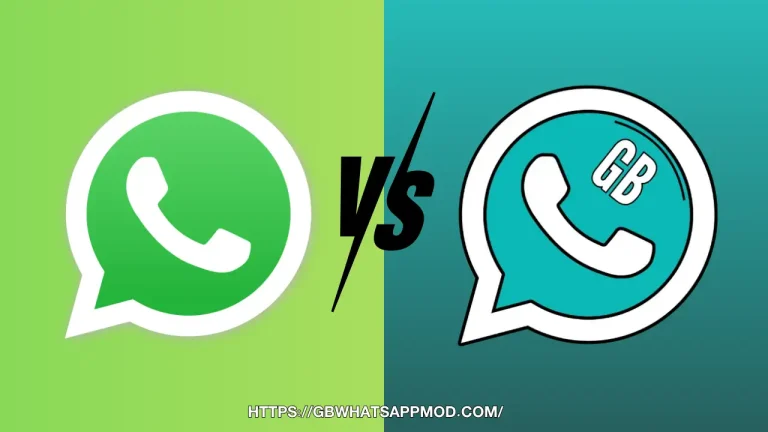 GB WhatsApp vs Whatsapp official