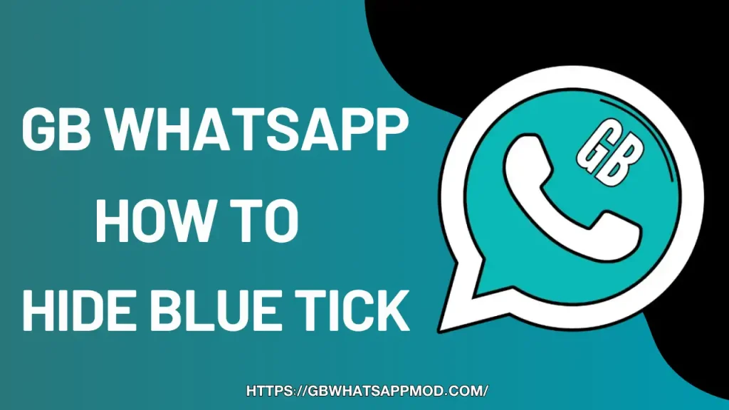 GB WhatsApp 18.70 Hide blue tick